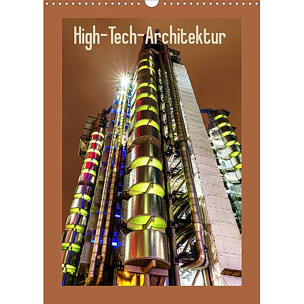 High-Tech-Architektur (Wandkalender 2023 DIN A3 hoch), Christian Müller