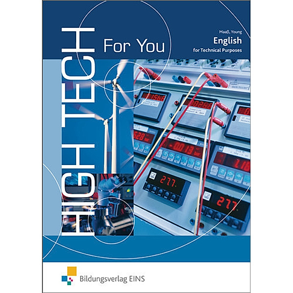 High Tech For You - English for Technical Purposes, Gabriele Maaß, Marilyn Young