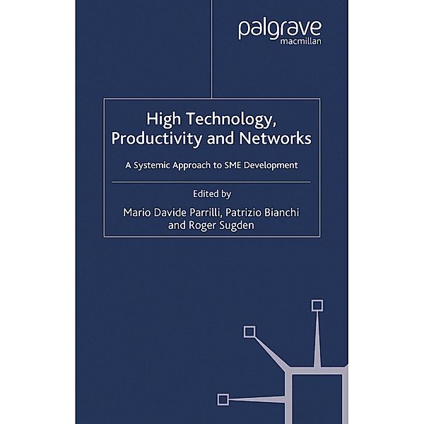 High Technology, Productivity and Networks, Patrizio Bianchi, Roger Sugden