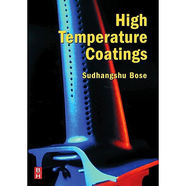 High Temperature Coatings, Sudhangshu Bose