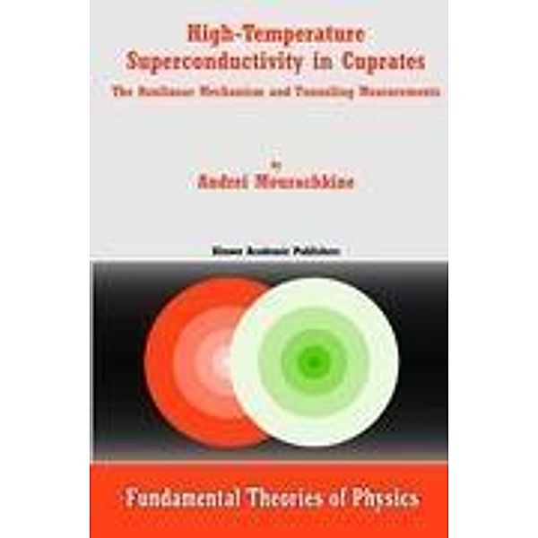 High-Temperature Superconductivity in Cuprates, A. Mourachkine