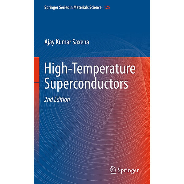 High-Temperature Superconductors, Ajay Kumar Saxena