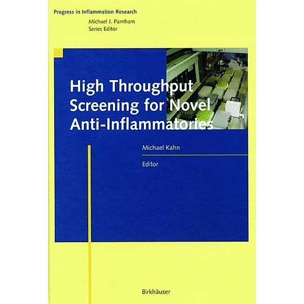 High Throughput Screening for Novel Anti-Inflammatories
