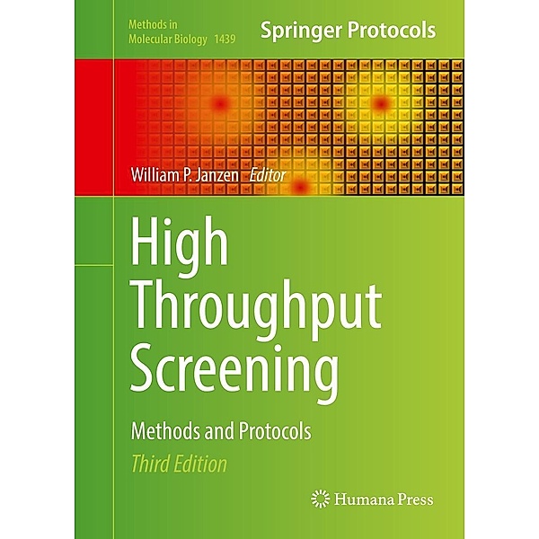 High Throughput Screening / Methods in Molecular Biology Bd.1439