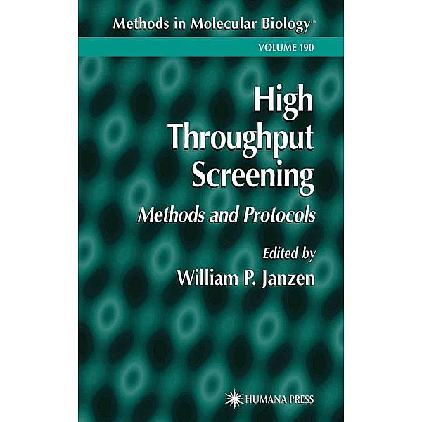 High Throughput Screening / Methods in Molecular Biology Bd.190
