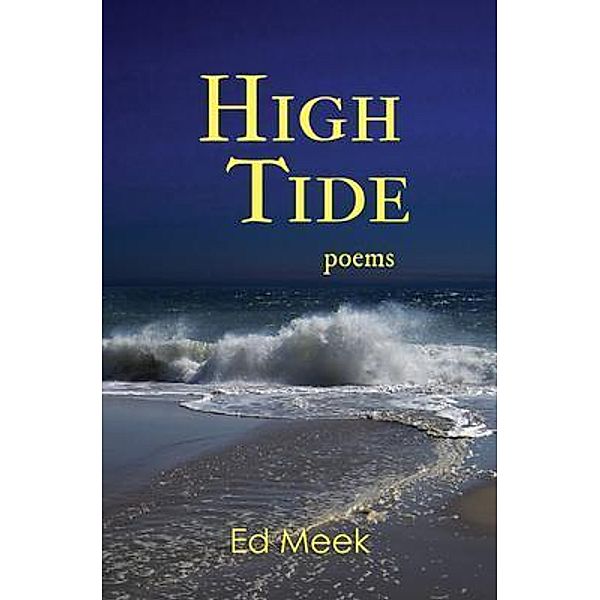 High Tide / Aubade Publishing, Ed Meek