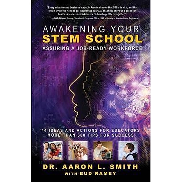 High Tide Books: Awakening Your STEM School, Aaron L. Smith