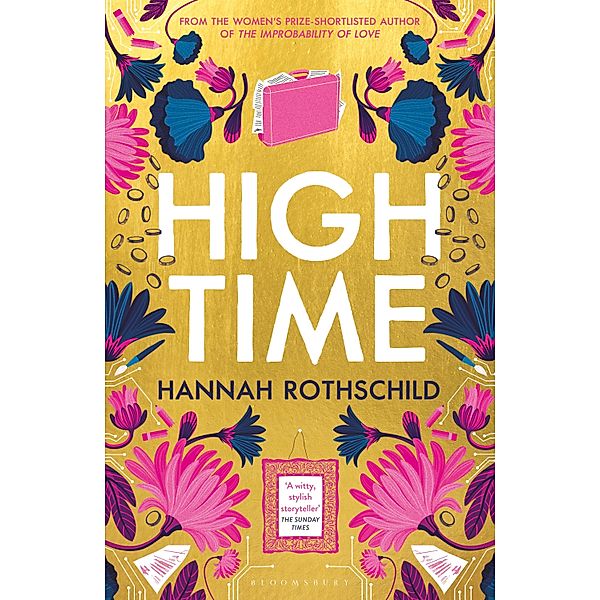 High Time, Hannah Rothschild