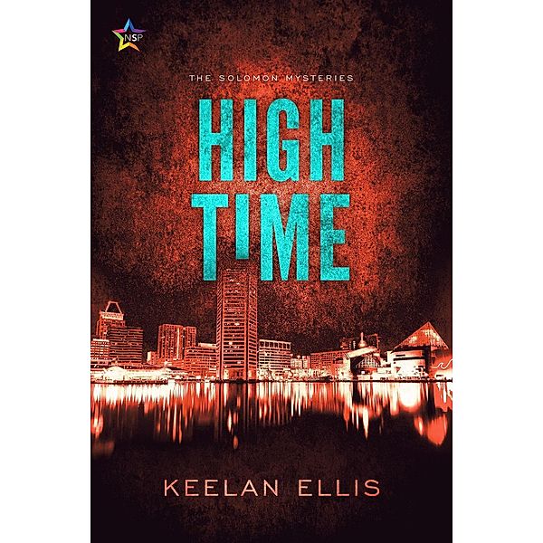 High Time (The Solomon Mysteries, #2) / The Solomon Mysteries, Keelan Ellis