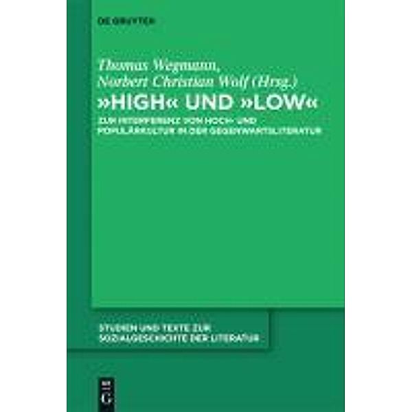 High und low / Studien und Texte zur Sozialgeschichte der Literatur Bd.130