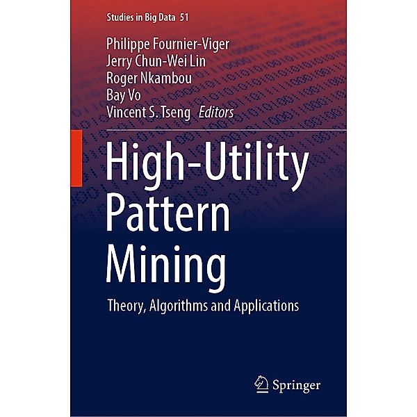 High-Utility Pattern Mining / Studies in Big Data Bd.51