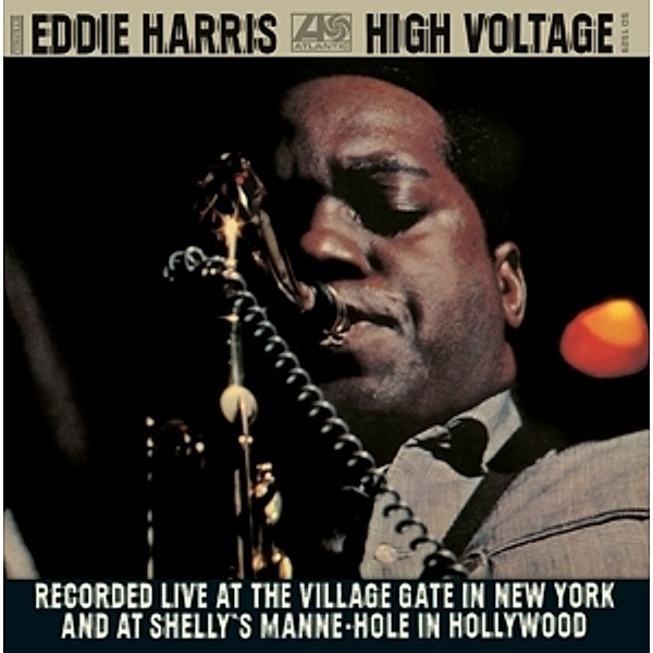 High Voltage, Eddie Harris