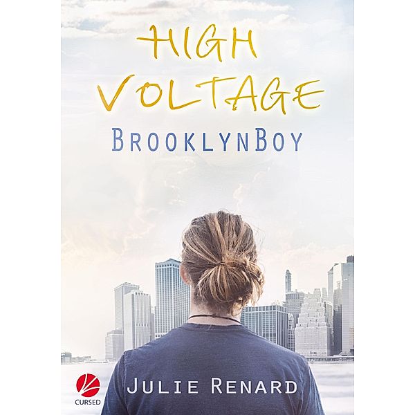 High Voltage: Brooklyn Boy / High Voltage, Julie Renard