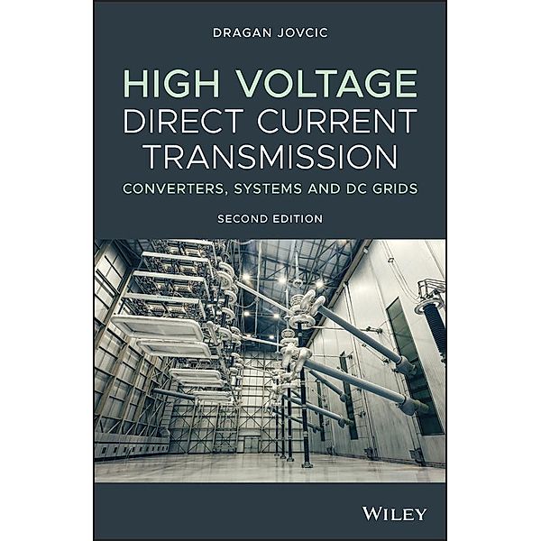 High Voltage Direct Current Transmission, Dragan Jovcic