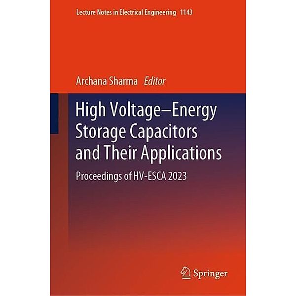 High Voltage-Energy Storage Capacitors and Their Applications