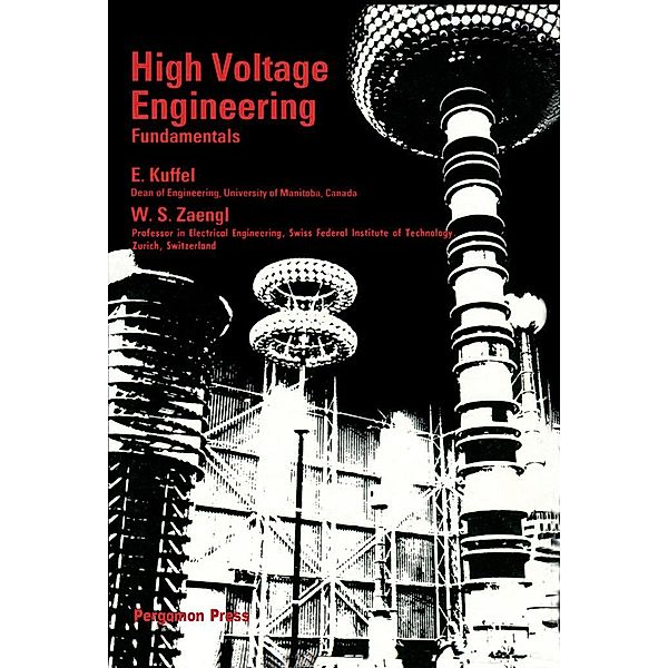 High Voltage Engineering, Peter Kuffel, W. S. Zaengl