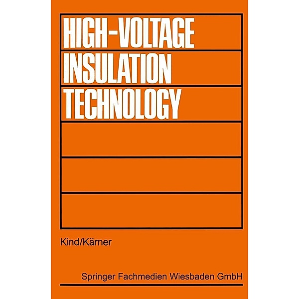 High-Voltage Insulation Technology, Dieter Kind