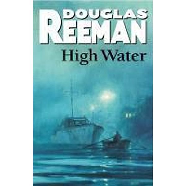 High Water, Douglas Reeman