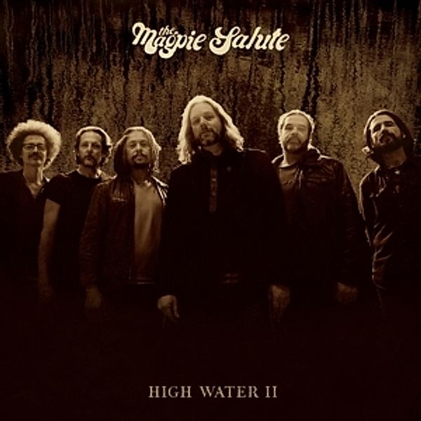 High Water II (Limited Brown LP 180 Gr. 2LP + mp3) (Vinyl), The Magpie Salute