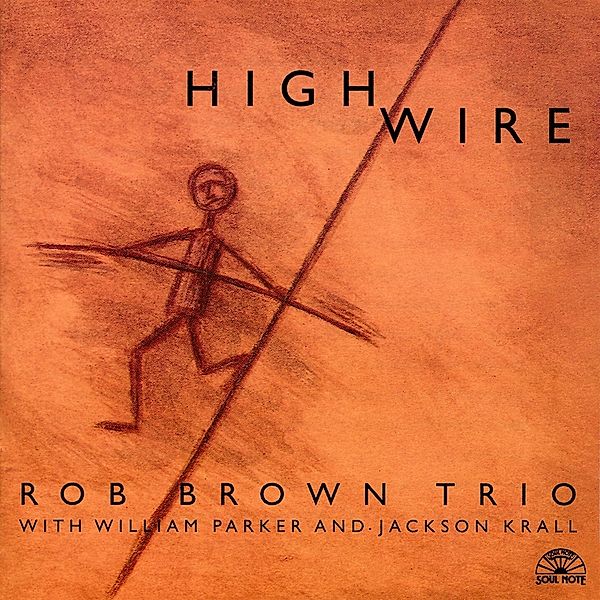 High Wire, Rob Brown