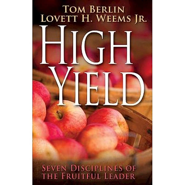High Yield, Lovett H. Weems, Tom Berlin