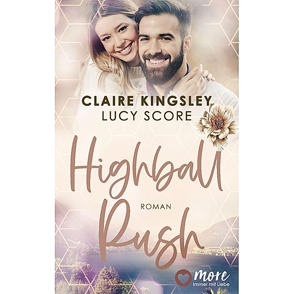 Highball Rush / Bootleg Springs Bd.6, Claire Kingsley, Lucy Score