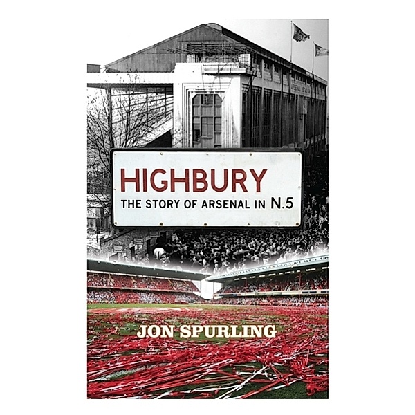 Highbury, Jon Spurling