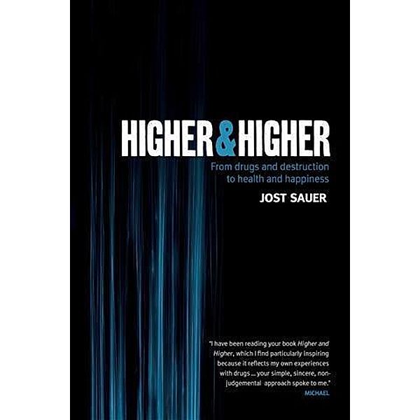 Higher and Higher, Jost Sauer