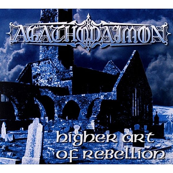 Higher Art Of Rebellion, Agathodaimon