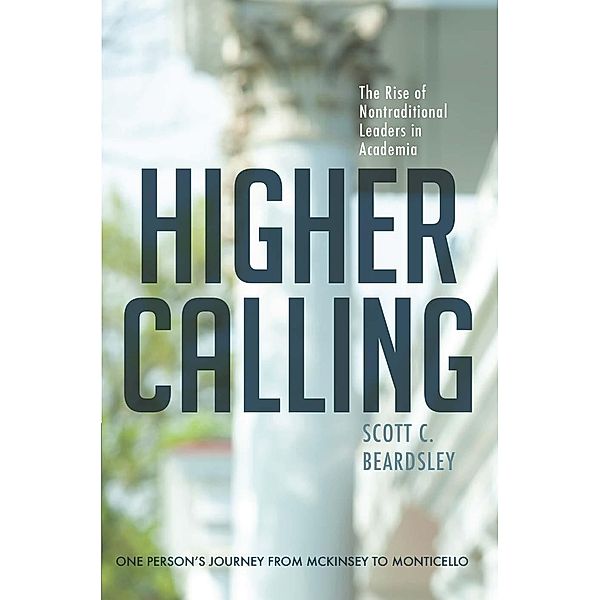 Higher Calling, Scott C. Beardsley