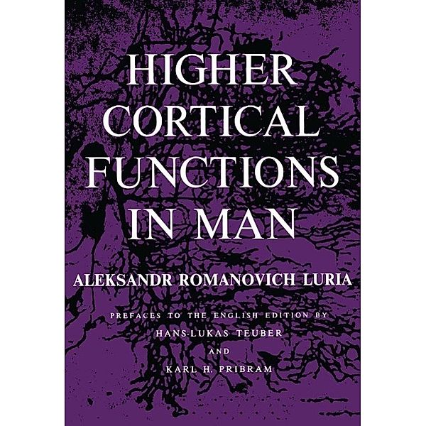 Higher Cortical Functions in Man, Aleksandr Romanovich Luria