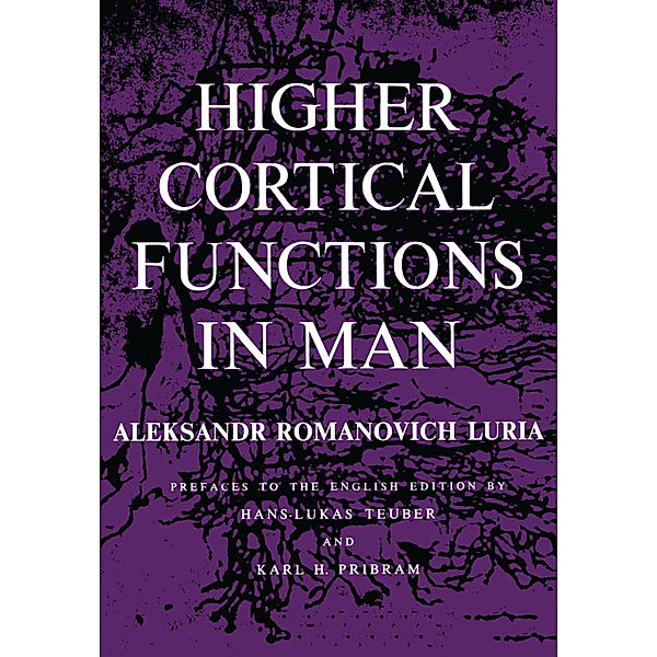 Higher Cortical Functions in Man, Aleksandr Romanovich Luria