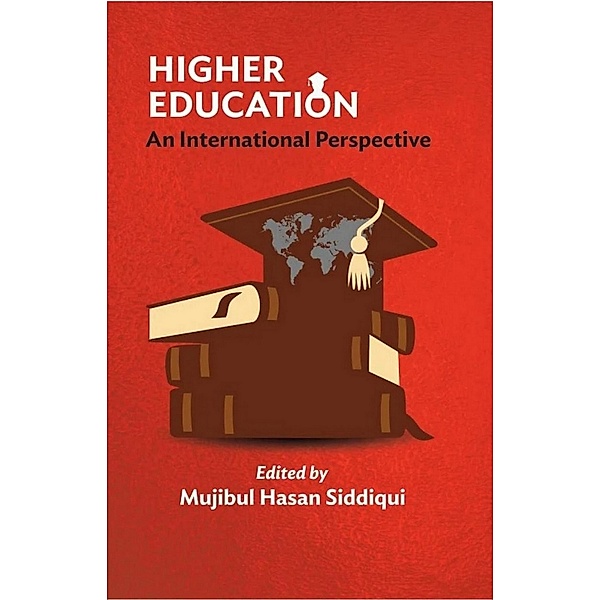 Higher Education An International Perspective, Mujibul Hasan Siddiqui