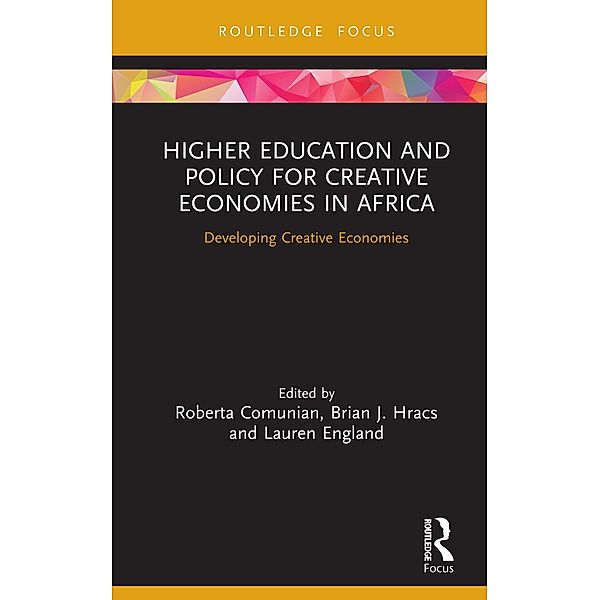 Higher Education and Policy for Creative Economies in Africa