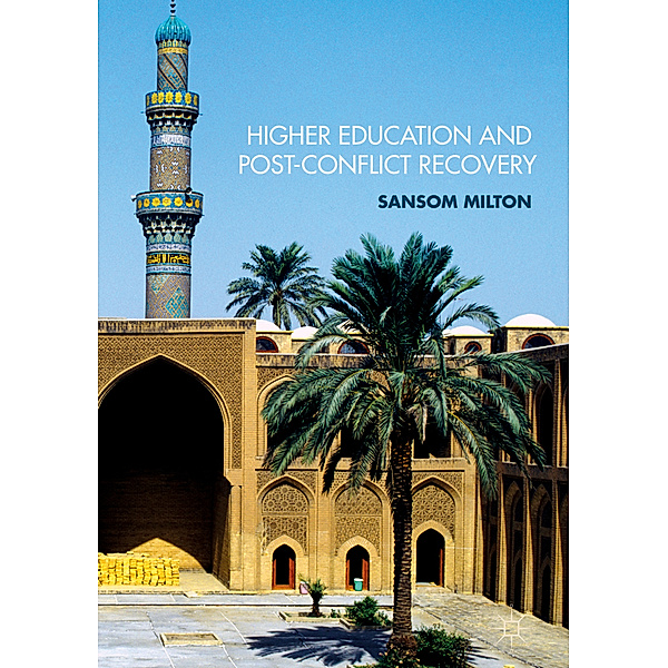 Higher Education and Post-Conflict Recovery, Sansom Milton