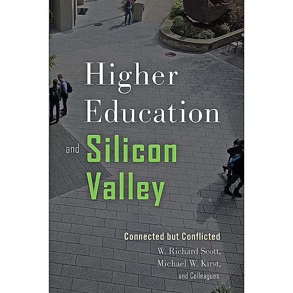 Higher Education and Silicon Valley, W. Richard Scott