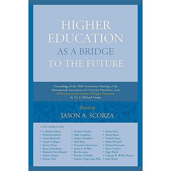 Higher Education as a Bridge to the Future