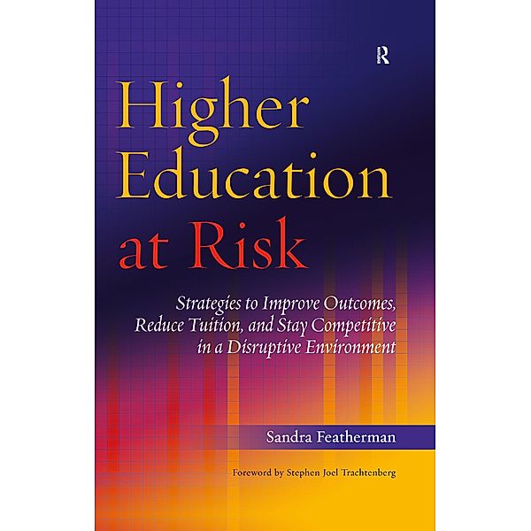 Higher Education at Risk, Sandra Featherman