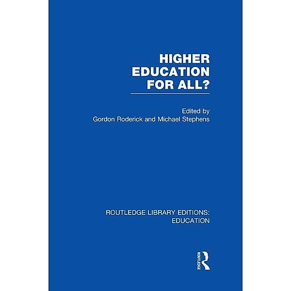 Higher Education for All? (RLE Edu G)