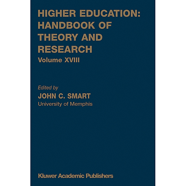 Higher Education: Handbook of Theory and Research.Vol.18