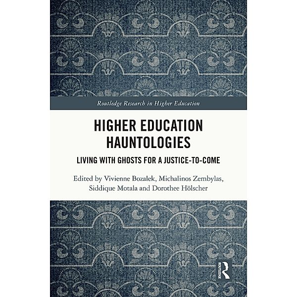 Higher Education Hauntologies