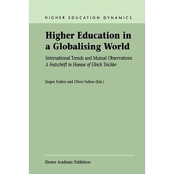 Higher Education in a Globalising World / Higher Education Dynamics Bd.1