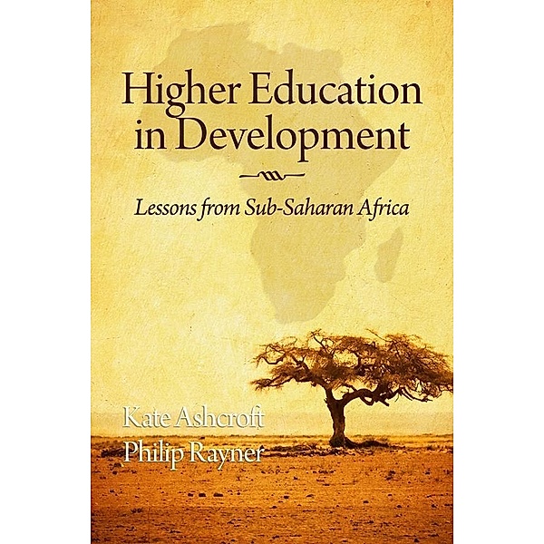 Higher Education in Development, Kate Ashcroft, Philip Rayner