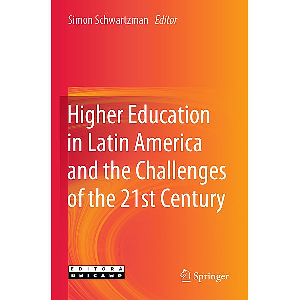 Higher Education in Latin America and the Challenges of the 21st Century