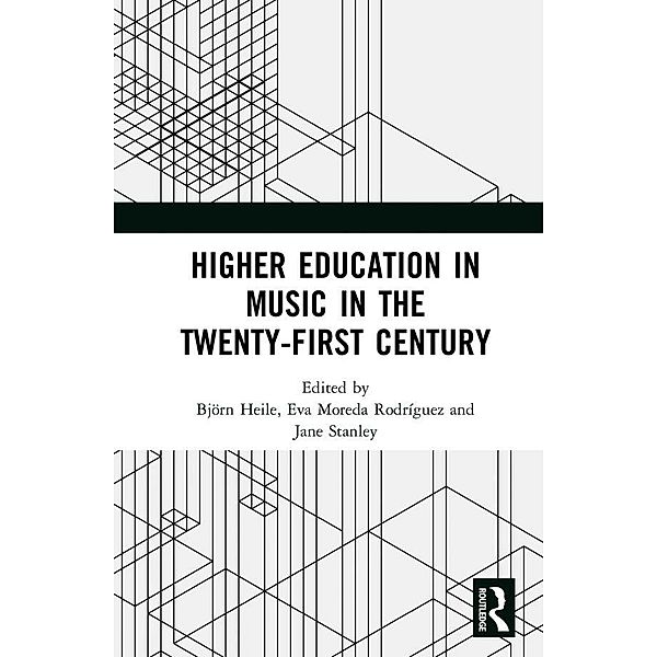 Higher Education in Music in the Twenty-First Century