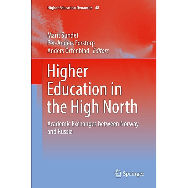 Higher Education in the High North / Higher Education Dynamics Bd.48
