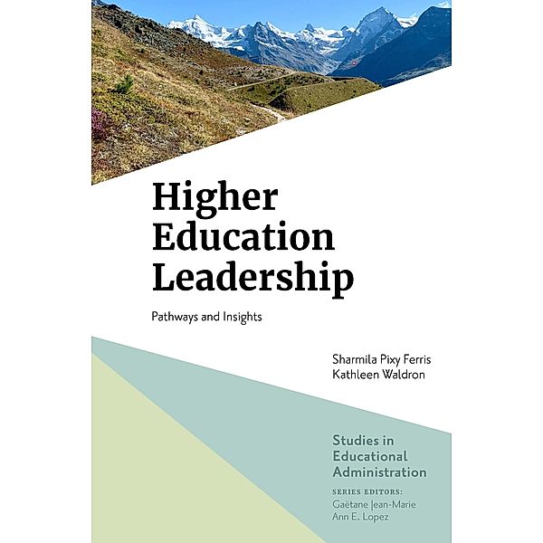 Higher Education Leadership, Sharmila Pixy Ferris