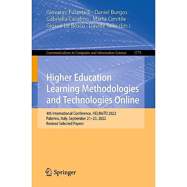 Higher Education Learning Methodologies and Technologies Online / Communications in Computer and Information Science Bd.1779