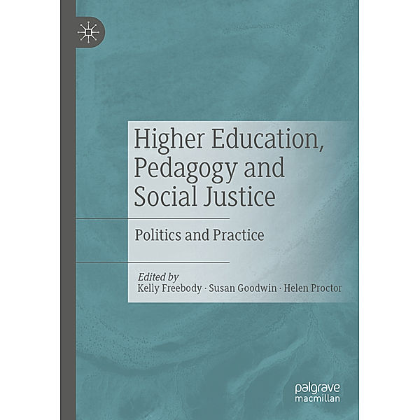 Higher Education, Pedagogy and Social Justice