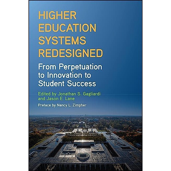 Higher Education Systems Redesigned / SUNY series, Critical Issues in Higher Education